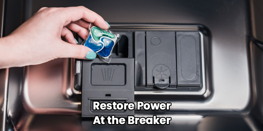 Restore Power
At the Breaker