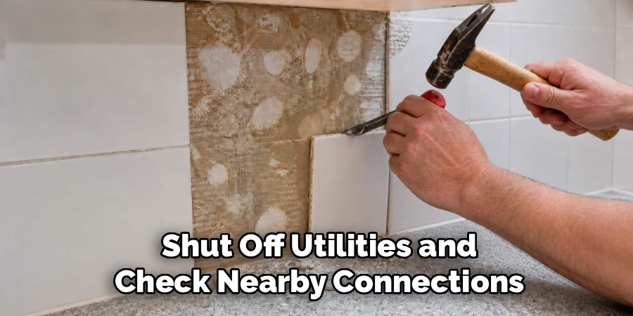 Shut Off Utilities and Check Nearby Connections