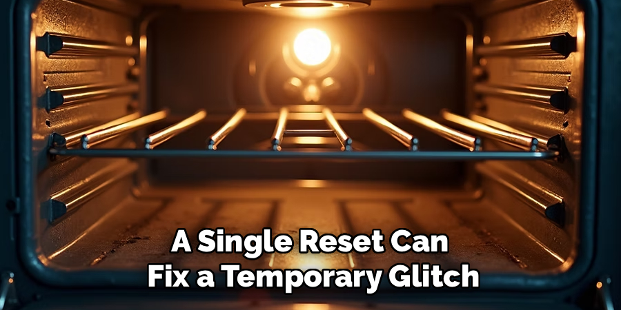 A Single Reset Can 
Fix a Temporary Glitch