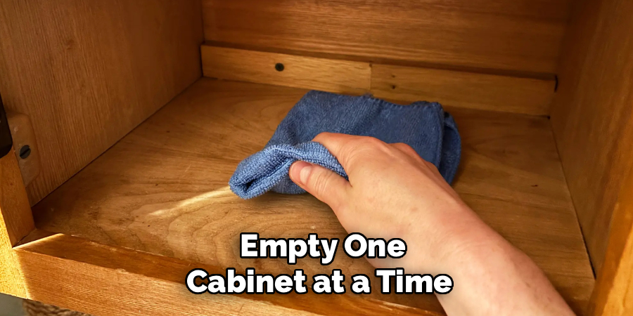 Empty One Cabinet at a Time
