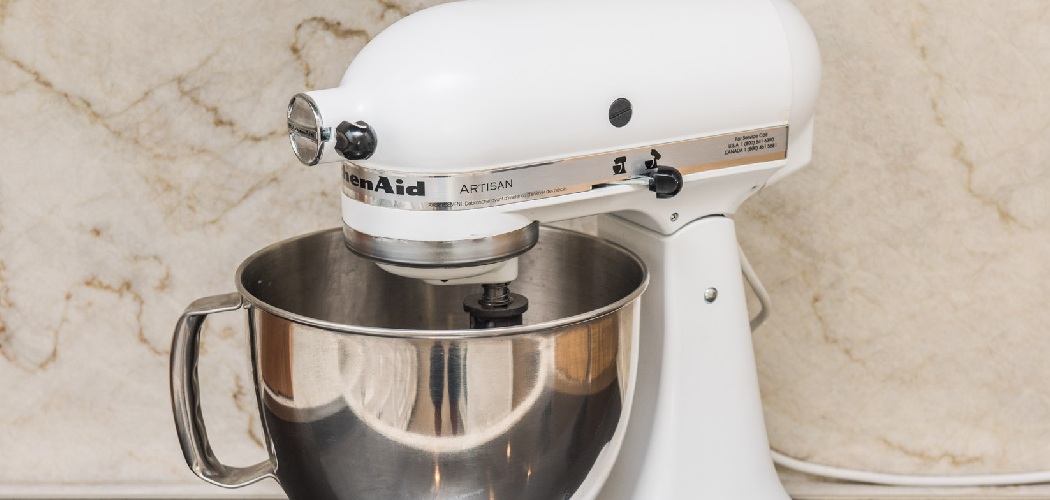 How to Fix a Kitchen Aid Stand Mixer