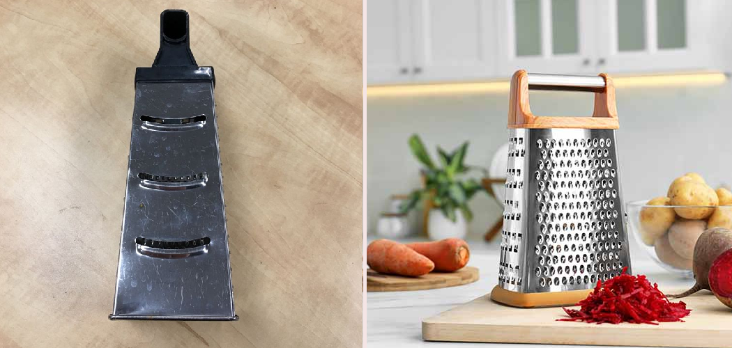 How to Use Grater