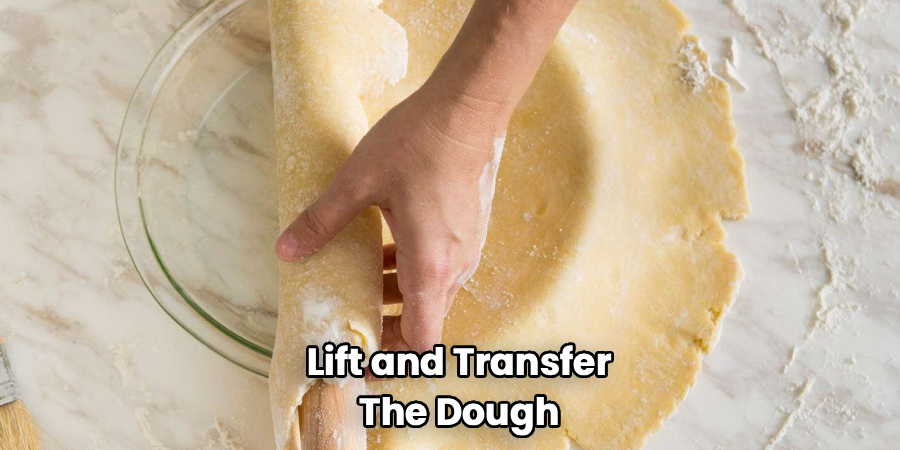 Lift and Transfer the Dough