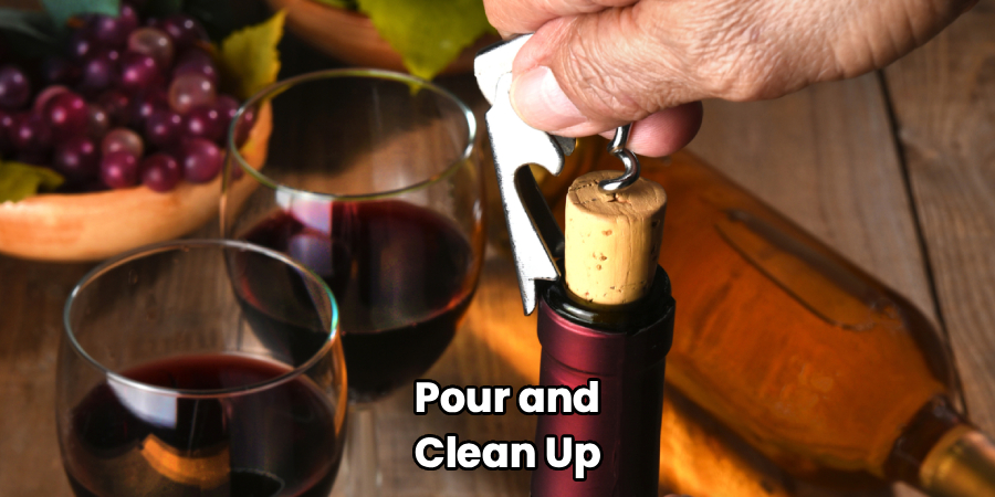 Pour and Clean Up