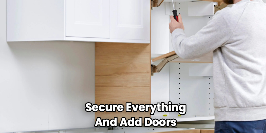 Secure Everything and Add Doors